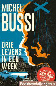 Drie levens in een week