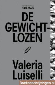 De gewichtlozen