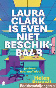 Laura Clark is even niet beschikbaar (en leest haar mail niet)