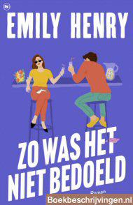 Zo was het niet bedoeld