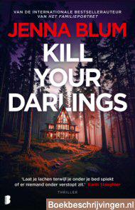 Kill your darlings