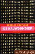 De kauwgomdief