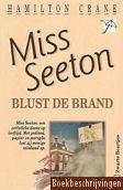 Miss Seeton blust de brand