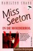 Miss Seeton in de moederrol