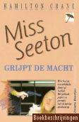 Miss Seeton grijpt de macht