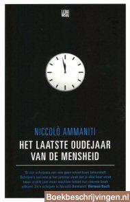 Het laatste oudejaar van de mensheid