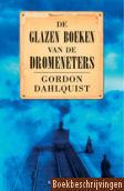 De glazen boeken van de dromeneters