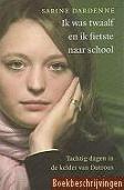 Ik was twaalf en ik fietste naar school