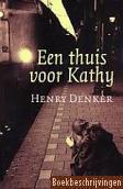 Een thuis voor Kathy