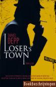 Loser's town