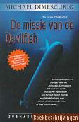 De missie van de Devilfish