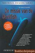 De missie van de Devilfish