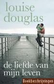 De liefde van mijn leven