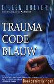 Trauma Code blauw