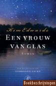 Een vrouw van glas