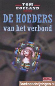 De hoeders van het verbond