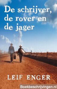 De schrijver, de rover en de jager