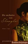 De orchidee van Shanghai