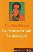 De vrouwen van Tijucopapo