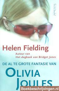 De al te grote fantasie van Olivia Joules