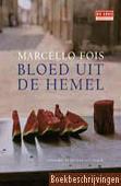 Bloed uit de hemel