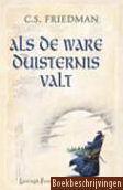 Als de ware duisternis valt