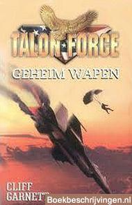 Talon Force: Geheim wapen