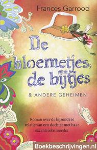 De bloemetjes, de bijtjes en andere geheimen