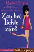 Zou het liefde zijn?