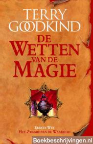 Eerste wet: Het Zwaard van de Waarheid