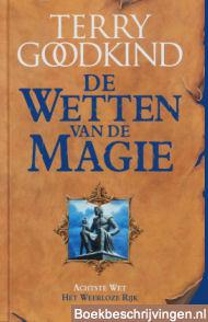 Achtste wet: Het weerloze rijk