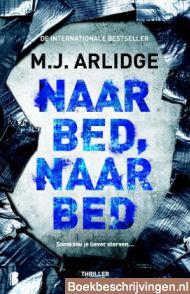 Naar bed, naar bed