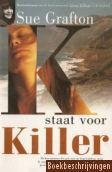 K staat voor killer