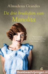 De drie bruiloften van Manolita