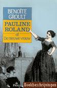 Pauline Roland of De nieuwe vrouw