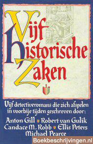 Vijf historische zaken