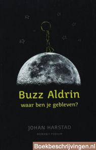 Buzz Aldrin, waar ben je gebleven?