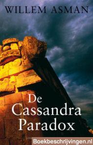 De Cassandra paradox