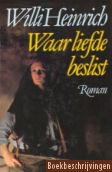 Waar liefde beslist 