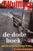 Wulffers en de zaak van de dode hoek