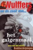 Wulffers en de zaak van het galgenmaal