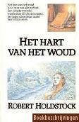 Het hart van het woud