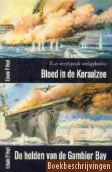 Bloed in de Koraalzee & De helden van de Gambier Bay