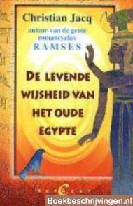 De levende wijsheid van het oude Egypte