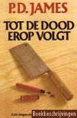 Tot de dood erop volgt