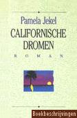 Californische dromen