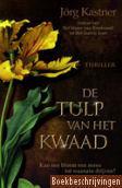 De tulp van het kwaad