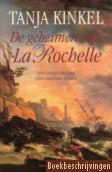 De geheimen van La Rochelle