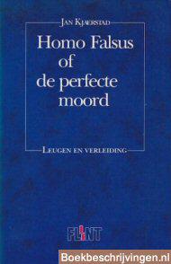 Homo Falsus, of De perfecte moord