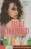 Fatale schoonheid